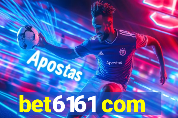 bet6161 com